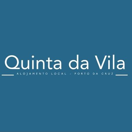 Villa Quinta Da Vila Porto Da Cruz Exterior foto